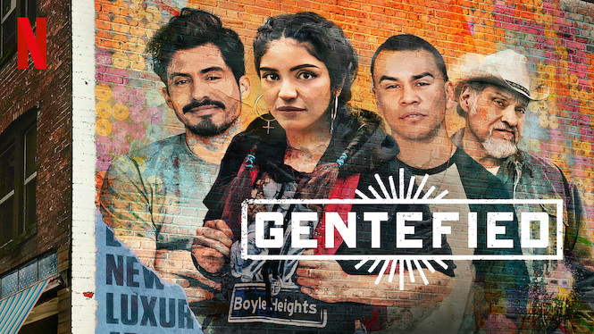 Gentefied