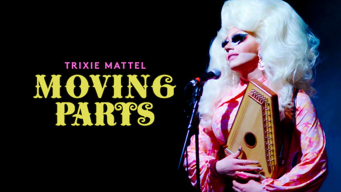 Trixie Mattel: Moving Parts