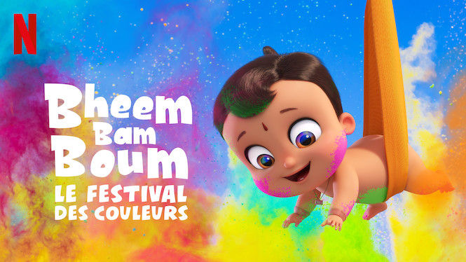 Bheem Bam Boum : Le festival des couleurs