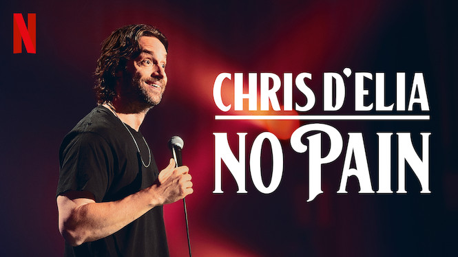 Chris D'Elia: No Pain