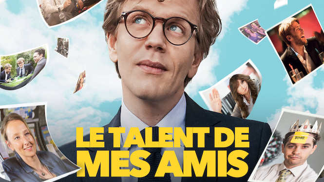 Le talent de mes amis