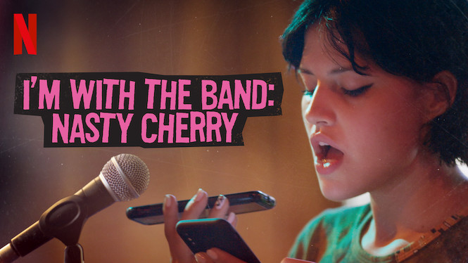 I'm with the Band: Nasty Cherry