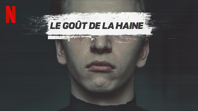 Le Goût de la haine