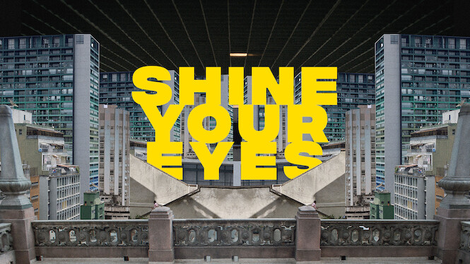 Shine Your Eyes
