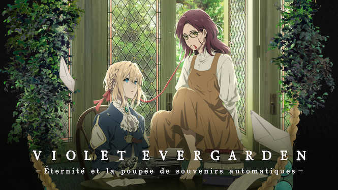 Violet Evergarden : Éternité et la poupée de souvenirs automatiques