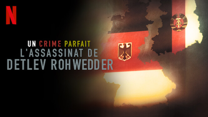 Un crime parfait : L'assassinat de Detlev Rohwedder