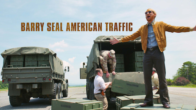 Barry Seal : American Traffic