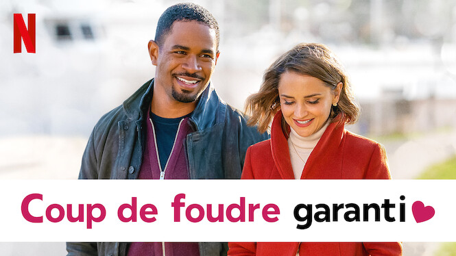Coup de foudre garanti