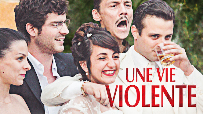 Une vie violente