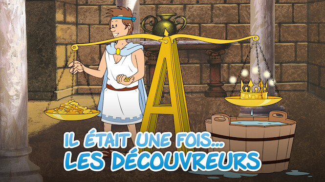 Il était une fois…les Découvreurs