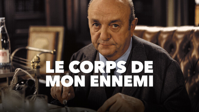 Le corps de mon ennemi