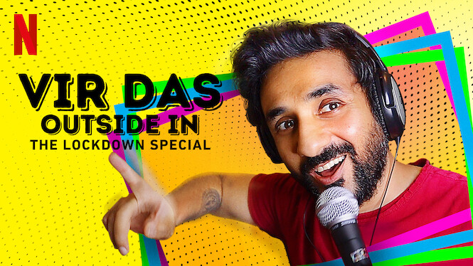 Vir Das: Outside In - The Lockdown Special