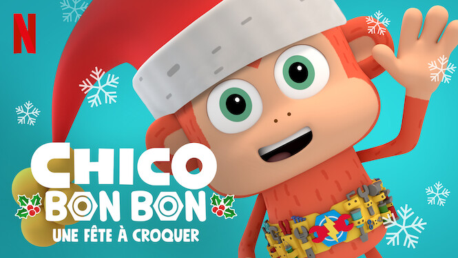 Chico Bon Bon : Une fête à croquer