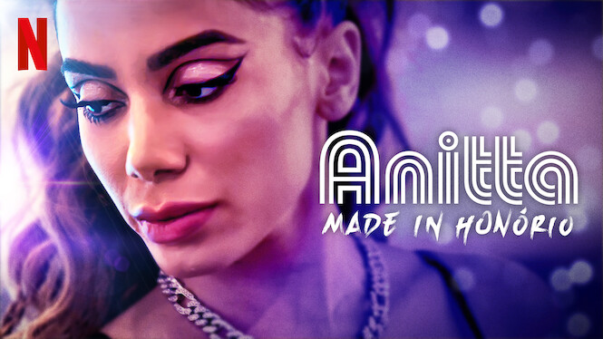 Anitta: Made In Honório