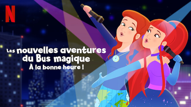 Les nouvelles aventures du Bus magique : À la bonne heure !