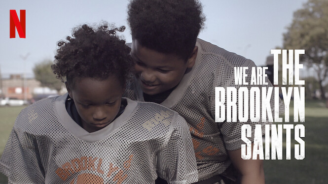 We Are: The Brooklyn Saints