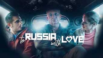 To Russia with love