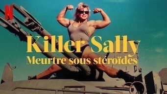 Killer Sally : meurtre sous stéroïdes