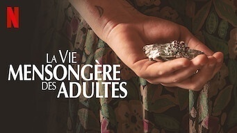 La vie mensongère des adultes
