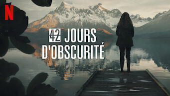 42 jours d'obscurité