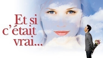Et si c'était vrai...