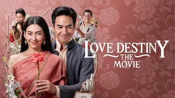 Love Destiny : le film