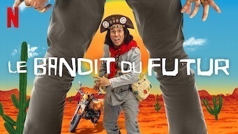 Le bandit du futur