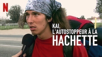 Kai, l'autostoppeur à la hachette