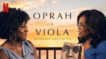 Oprah + Viola : Un événement spécial Netflix