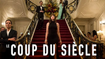Le coup du siècle