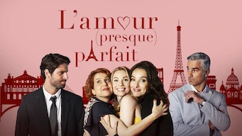 L'amour (presque) parfait