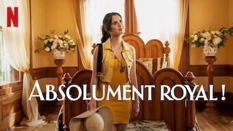 Absolument royal !
