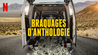 Braquages d'anthologie