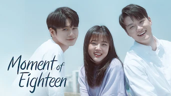 Moment of Eighteen