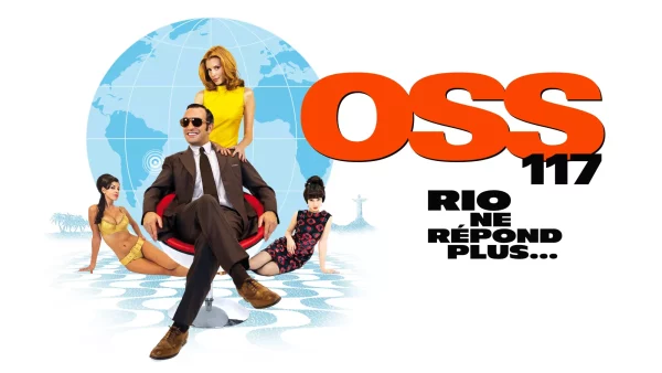 OSS 117 : Rio ne répond plus