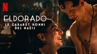 Eldorado : le cabaret honni des nazis