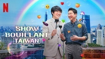 Show bouillant : Taïwan
