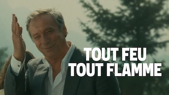 Tout feu tout flamme