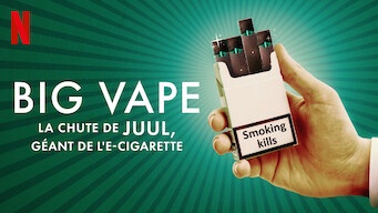 Big Vape : la chute de Juul, géant de l'e-cigarette - Série documentaire