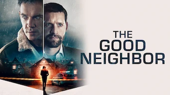 The Good Neighbor