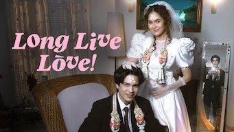 Long Live Love