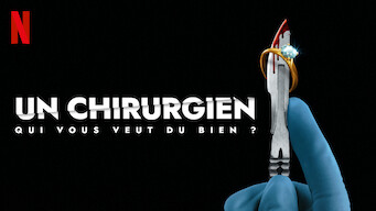 Un chirurgien qui vous veut du bien ? - Série documentaire