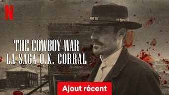 The Cowboy War : La saga O.K. Corral - Série documentaire