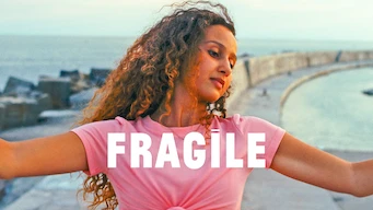 Fragile