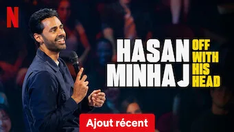 Hasan Minhaj: Off With His Head