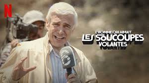 L'homme qui aimait les soucoupes volantes