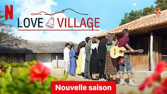 Love Village - Téléréalité (Saison 2)