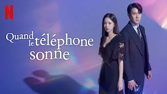 Quand le téléphone sonne