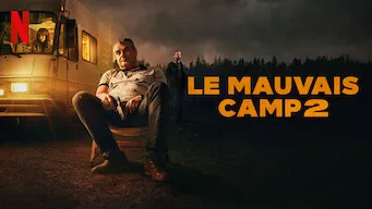 Le Mauvais camp 2 - Film