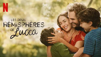 Les deux hémisphères de Lucca